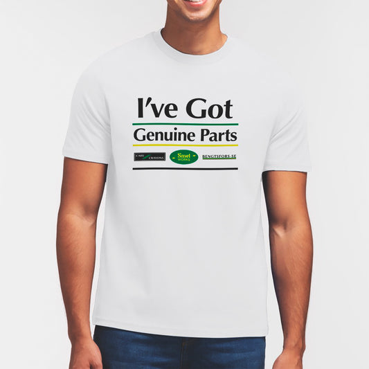 I’VE GOT GENUINE PARTS T-SHIRT